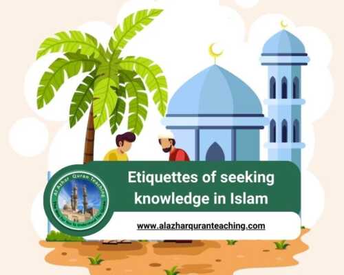 Etiquettes of seeking knowledge in Islam
