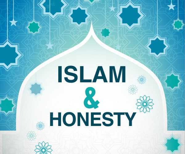ISLAM AND HONESTY