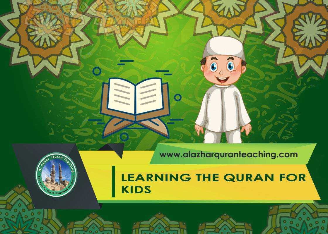 LEARNING THE QURAN FOR KIDS