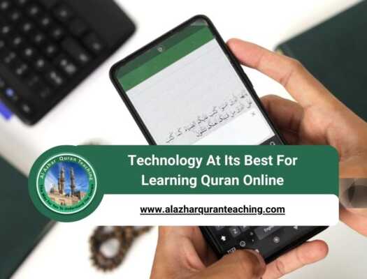 Technology At Its Best For Learning Quran Online