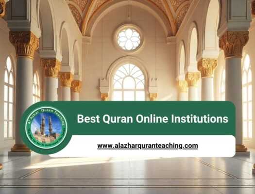 Best Quran Online Institutions