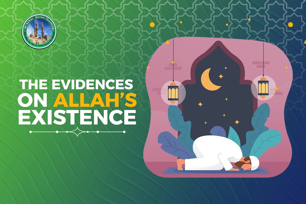 The evidence of Allah existence