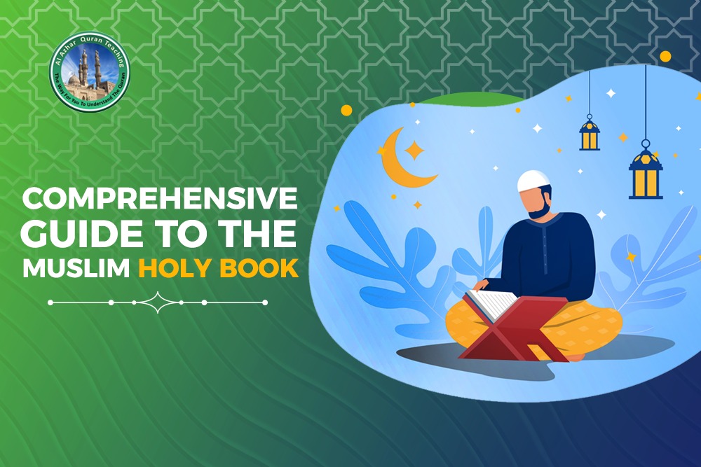 comperhinsive guide to the Muslim holy book quran