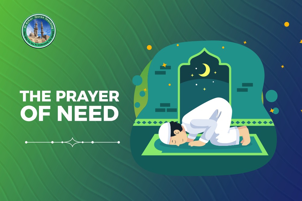 Al-Azhar Quran Teaching | The Prayer of Need