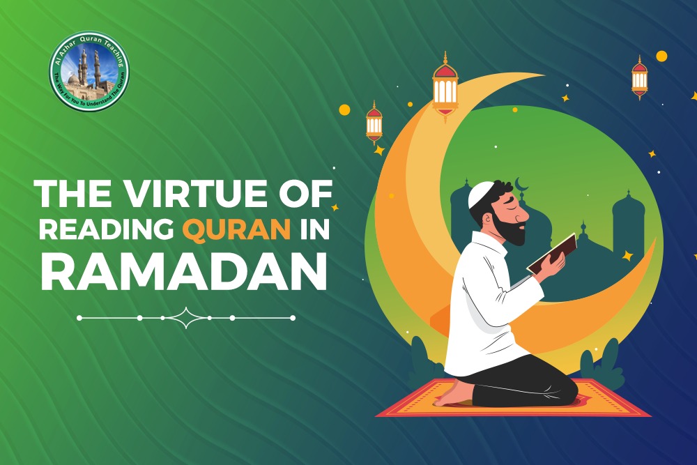 The Virtue of Reading Quran in Ramadan