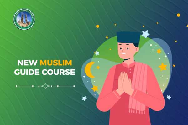 New Muslim Guide Course