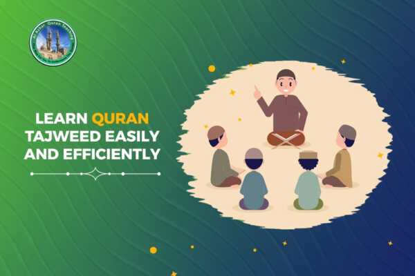 Learn Quran Tajweed easily and efficiently
