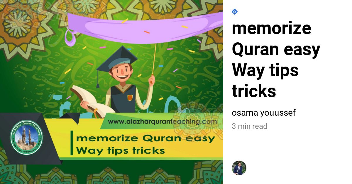 Easy Tips to Memorize Quran | Al Azhar Quran Teaching