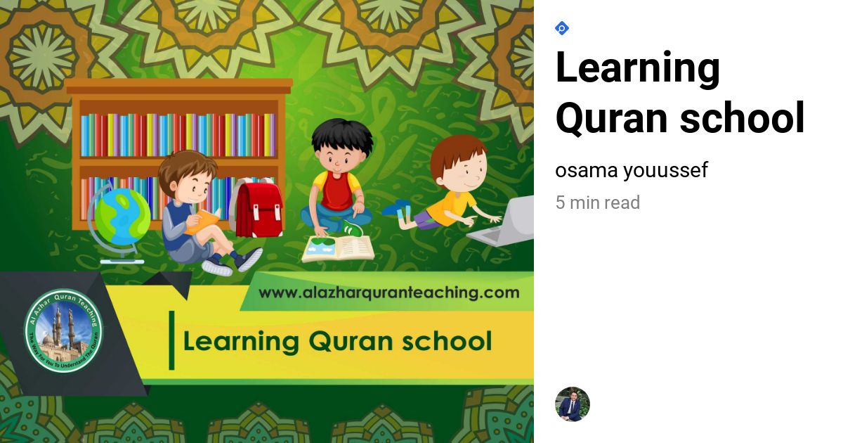 Learning Quran School Al Azhar Quran Teaching