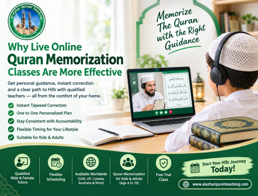 Why Live Online Quran Memorization Classes Are More Effective